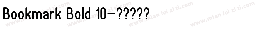Bookmark Bold 10字体转换